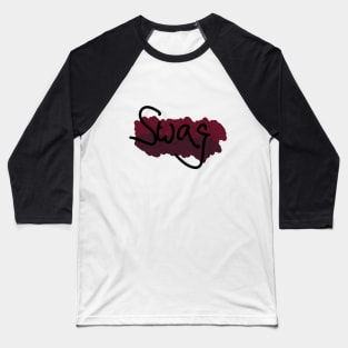 Swag Baseball T-Shirt